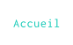 Accueil